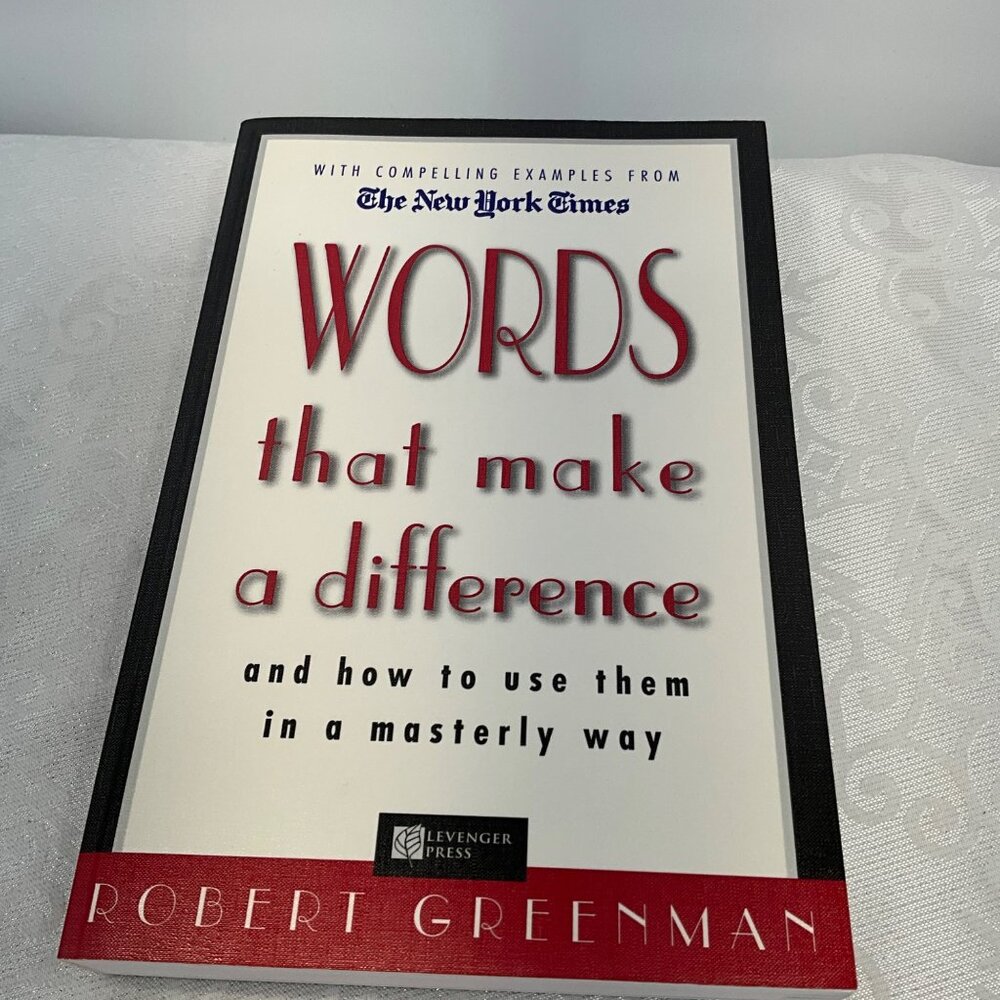 The New York Times Words That Make A Difference By Robert Greenman